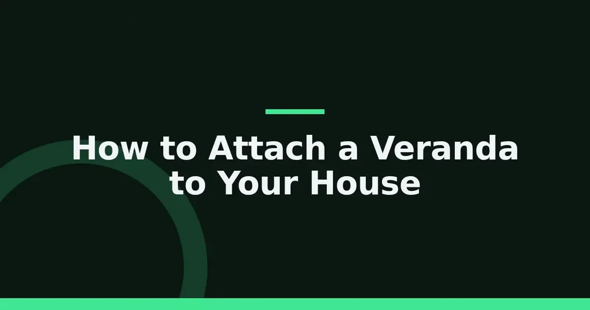 Attaching a veranda to your house: wall fixing, ledger boards and the waterproofing that stops leaks